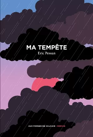 Éric Pessan – Ma tempête